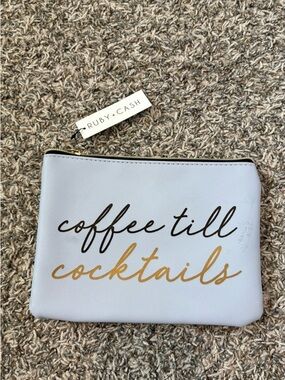 'Coffee Till Cocktails' White Cosmetic Pouch